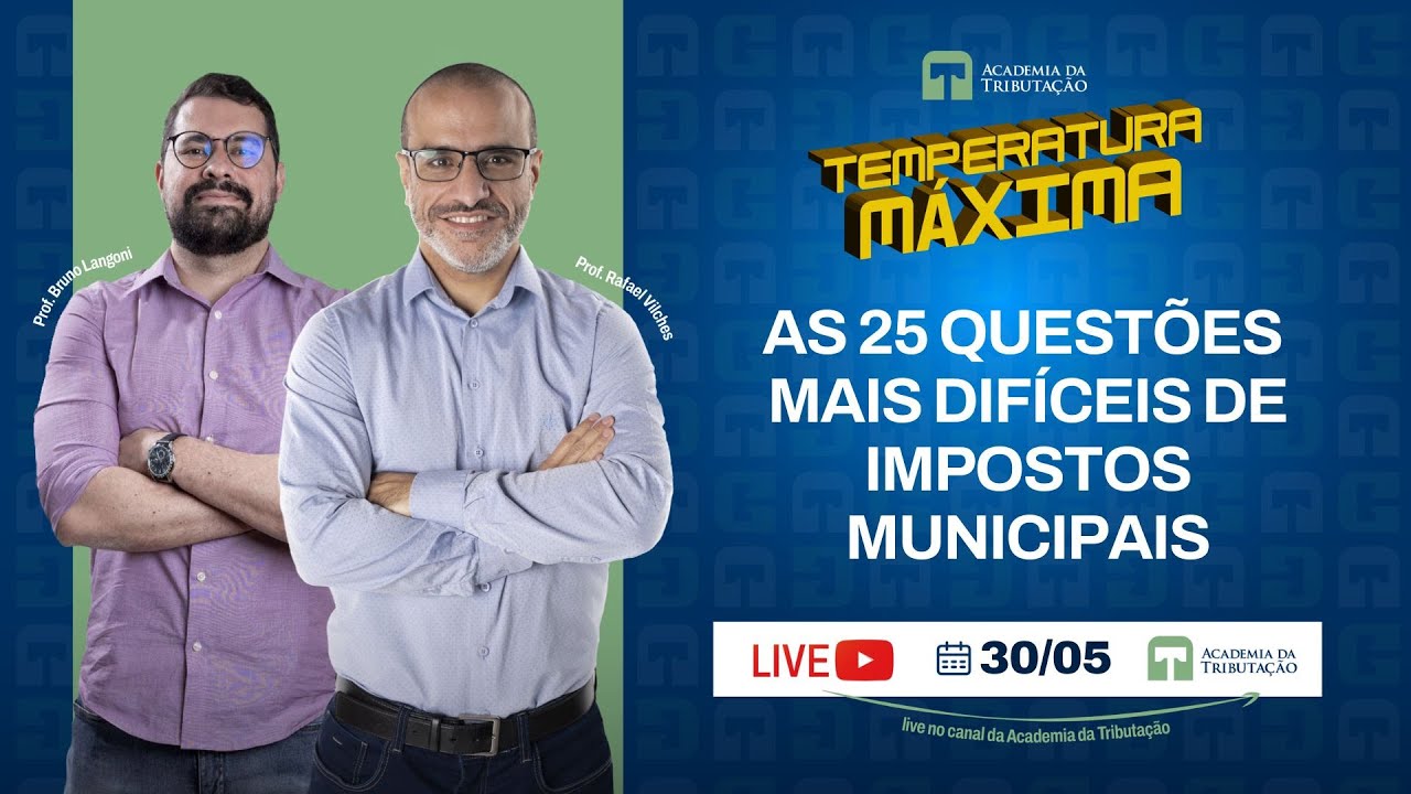 IMPOSTOS MUNICIPAIS - As 25 questões mais difíceis em provas de concursos públicos