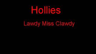 Hollies Lawdy Miss Clawdy + Lyrics