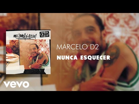 Marcelo D2 - Nunca Esquecer (Áudio Oficial)