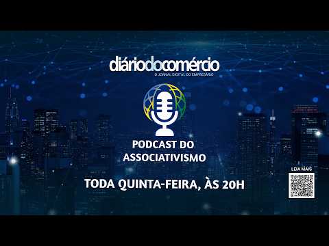 Impactos do acordo Mercosul-UE para MPEs é tema do Podcast do Associativismo