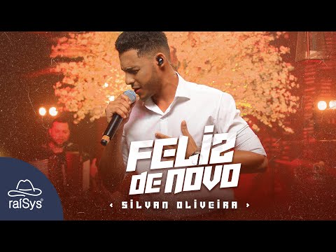 Silvan Oliveira | Feliz de Novo [Clipe Oficial]