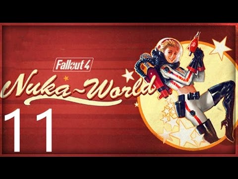 Fallout 4 Nuka World DLC Walkthrough Part 11 No Commentary
