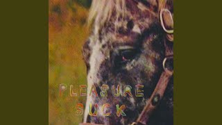 pleasure suck II