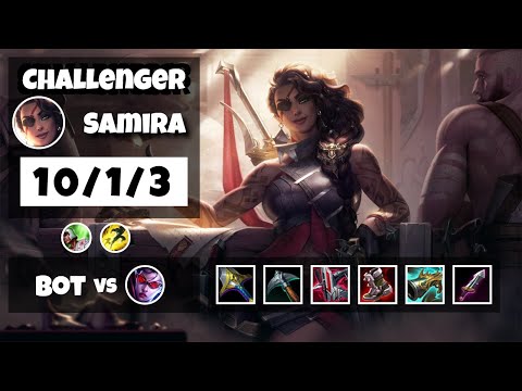 Samira Gameplay Challenger Replay S11 - 11.6 Bot Lane (10/1/3) - KOREAN