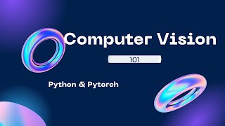 1  Introduction to Computer Vision and its Real world Applications