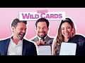 Who S Most Likely To With The Cast Of WILD CARDS