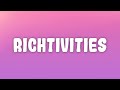 Saweetie RICHTIVITIES