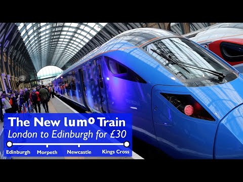 The New Lumo Train from London to Edinburgh