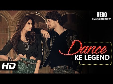 Dance Ke Legend Lyrics 'HERO' Full Song Meet Bros