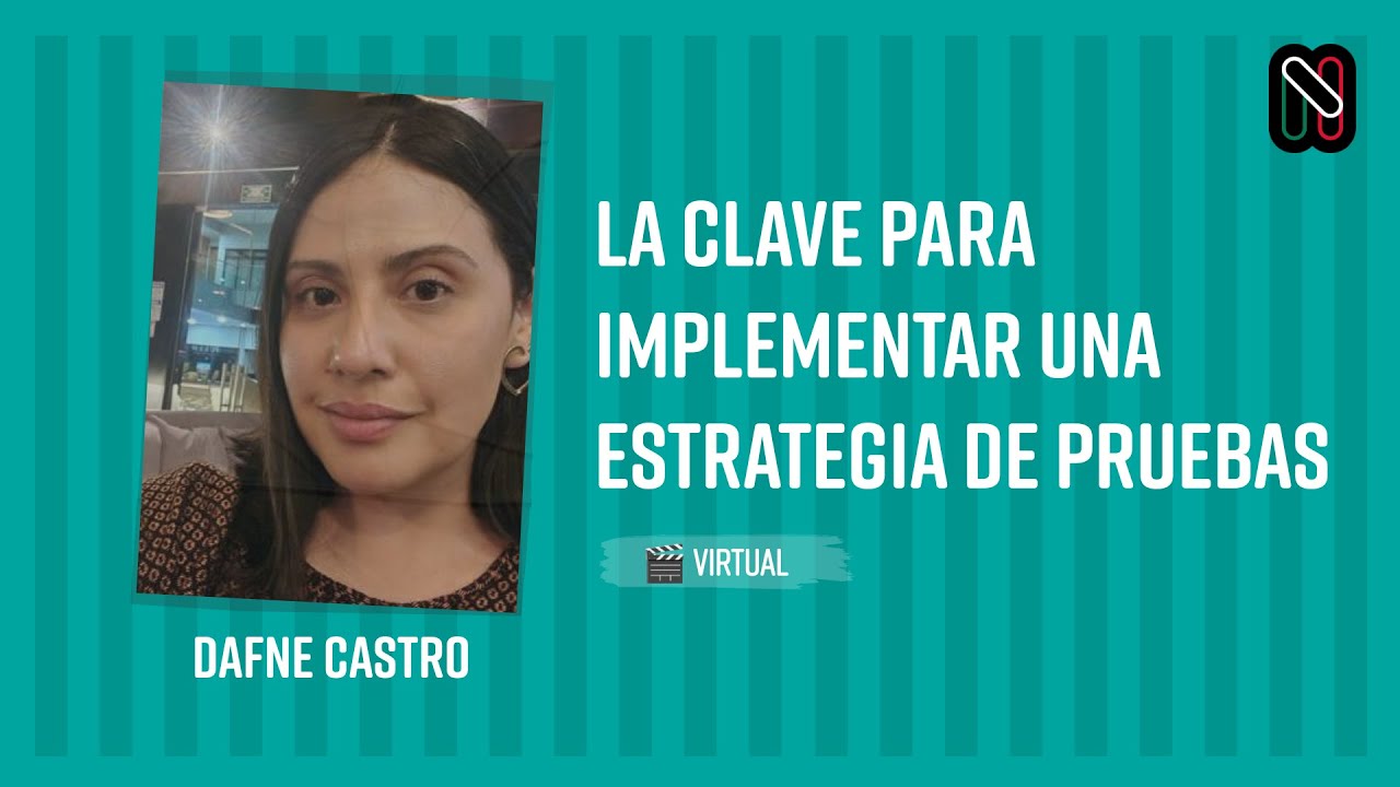 La clave para implementar una estrategia de pruebas