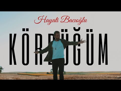 Hayati Bacıoğlu - Kördüğüm (Official Video-2020) #Yeni