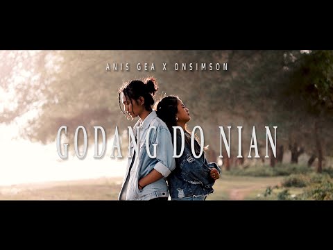 GODANG DO NIAN - ANIS GEA ft ONSIMSON (OFFICIAL VIDEO)