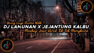 Download lagu DJ Lamunan X Jejantung Kalbu Campuran Jawa Viral Tik Tok Terbaru 2024🔊 mp3 Download lagu DJ Lamunan X Jejantung Kalbu Campuran Jawa Viral Tik Tok Terbaru 2024🔊 mp3