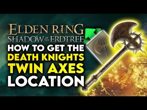 Elden Ring Shadow Of The Erdtree | How To Get Death Knights Twin Axes Location Guide