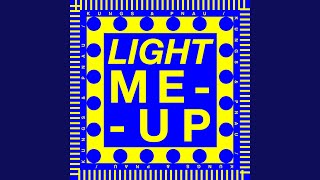 Light Me Up