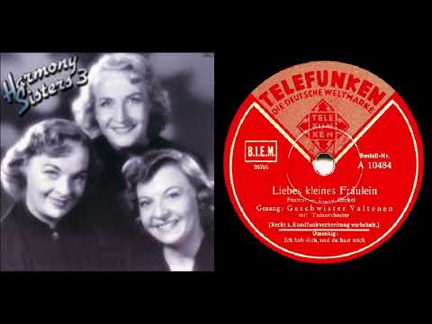 LIEBES KLEINES FRÄULEIN, Harmony Sisters tanssiorkesterin säestyksellä Brysselissä joulukuussa 1942