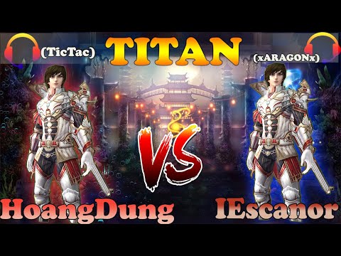 Campeonato TITAN 22/11/2020  - HoangDung vs lEscanor (Atlantica global)
