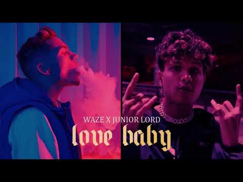 Waze x Junior Lord - Love Baby (8D AUDIO)