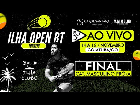 ILHA OPEN BT - GOIATUBA-GO - FNAL MASCULINO PRO/A
