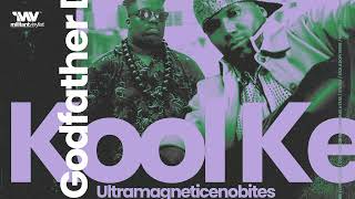 Kool Keith &amp; Godfather Don Mixtape - The Ultramagnetic Cenobites