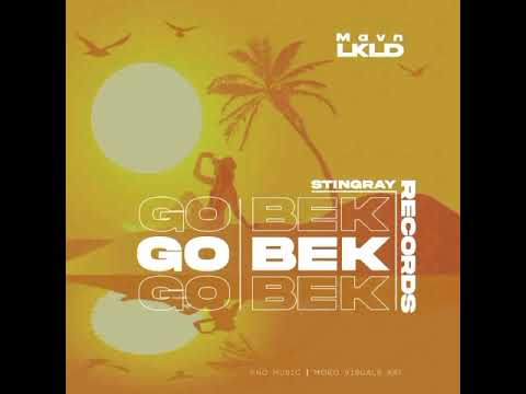 Go Bek - Mavn LKLD (Prod. by Sting Ray Records)(2024)
