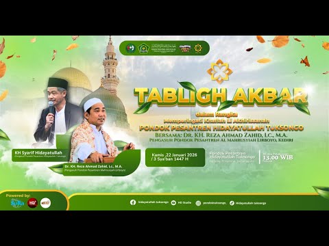 LIVE STREAMING TABLIGH AKBAR  PONDOK PESANTREN HIDAYATULLAH TUKSONGO