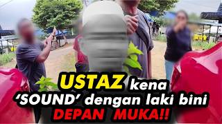 Download lagu Ustaz kena SOUND dengan laki bini!! Tahan Sabar 3 Tahun Akhirnya Meletop!! mp3