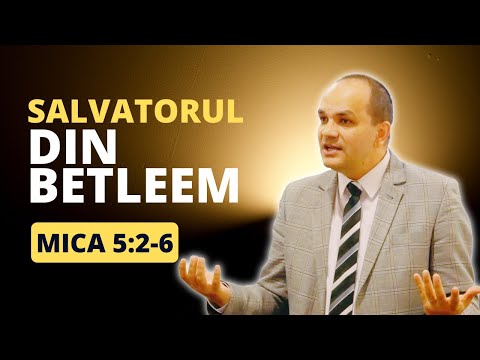 Costel Ghioanca | Micah 5:2-6