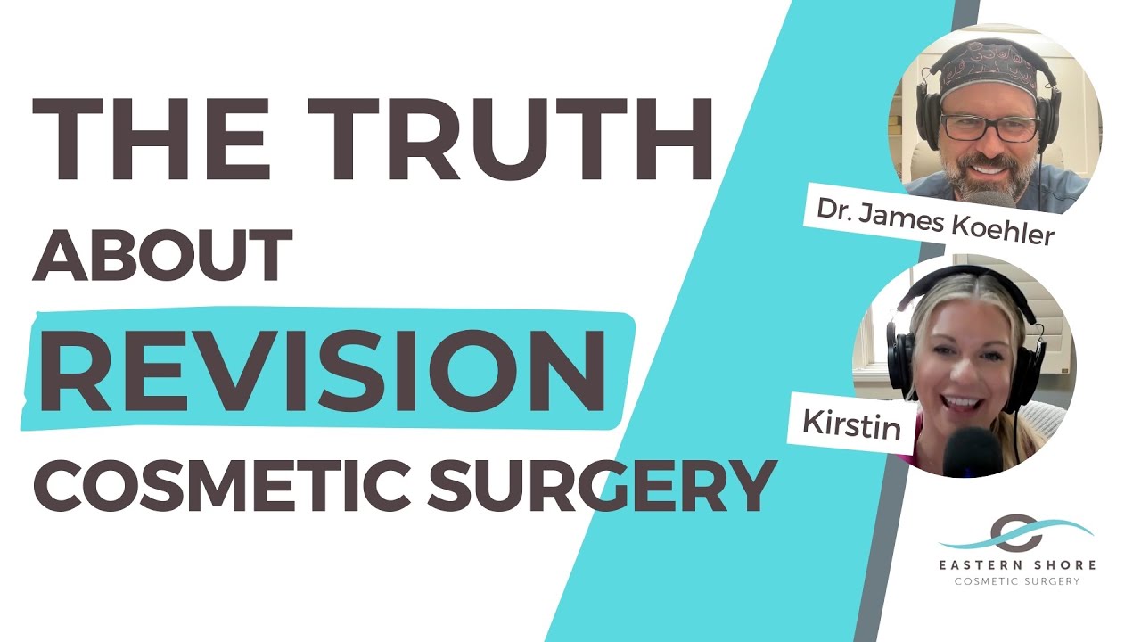 Once It’s Done, Can It Be Undone? The Truth About Revision Cosmetic Surgery