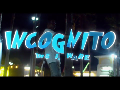TMS B.Ware - Incognito (Official Video)