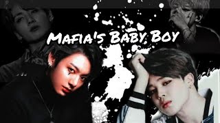 Jikook ff // Mafias Baby Boy // Episode 1