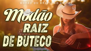 MODÃO DAS ANTIGAS - AS MELHORES | SERTANEJO RAIZ | MODA DE VIOLA