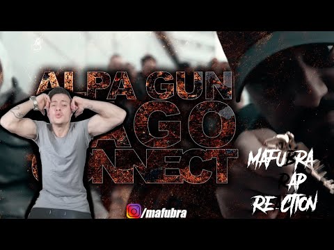 ALPA GUN X RAGO - CONNECT (PROD. BY FRANK ONE & LA91) Reaction By MaFuBra
