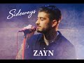 ZAYN – Sideways (Audio / Snippet)