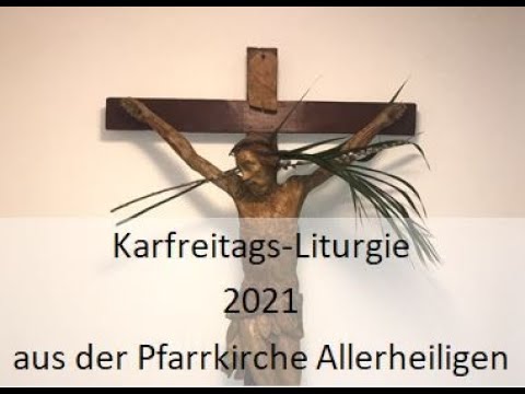 Karfreitagsliturgie 2021