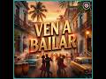 Ven A Bailar - Dj EL DAN   Dj GIANNI   Dj ANGELITO   Dj MIRCO & EDDY PERALTA - Single 2026