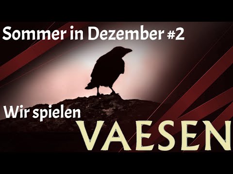 Wir spielen Vaesen RPG:  Dezember im Sommer #2