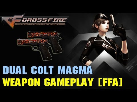 CrossFire VN - Dual Colt Magma [FFA]
