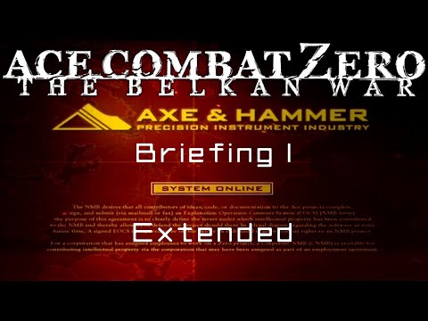"BRIEFING 1" (Extended) - Ace Combat Zero