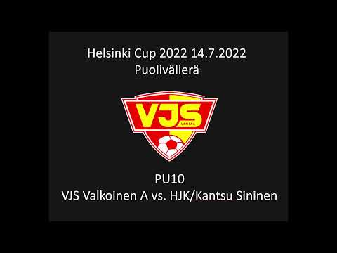 Helsinki Cup 2022 PU10 (Puolivälierä):  VJS Valkoinen A vs. HJK/Kantsu Sininen