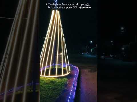 IPORÁ GOIÁS, PROJETO VISÃO AÉREA - A TRADICIONAL DECORAÇÃO NATALINA DA AV. LAMBARI.