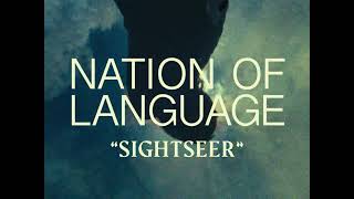 Nation of Language – “Sightseer”