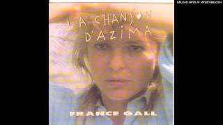 FRANCE GALL - La chanson d&#39;azima