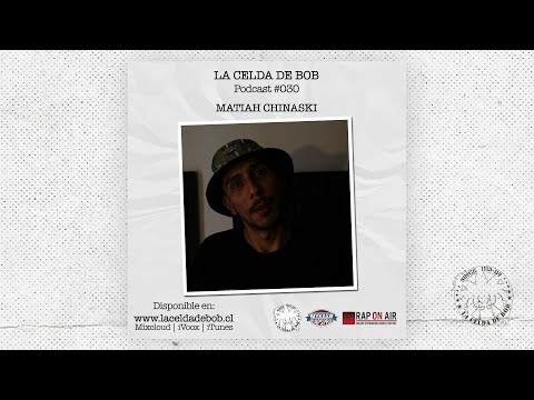 Entrevista a Matiah Chinaski en La Celda De Bob