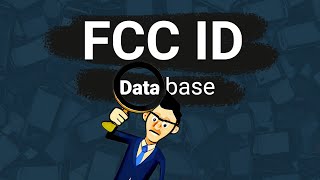 The FCC ID - A Government Database You Didn't Know About