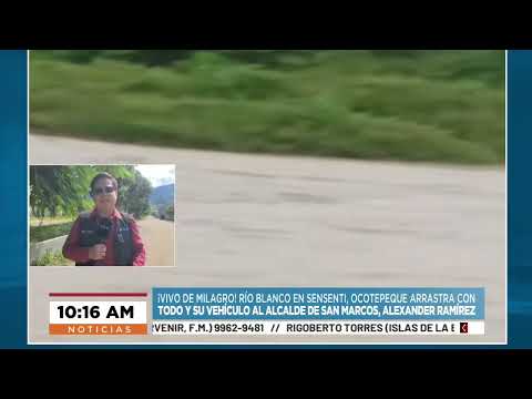¡VIVO DE MILAGRO! Alcalde de San Marcos fue arrastrado por el bravo Río Blanco en Ocotepeque