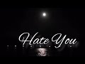 Hate You Jungkook BTS English Lyrics