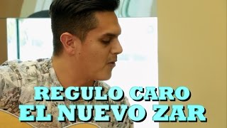 REGULO CARO - EL NUEVO ZAR (Versión Pepe&#39;s Office)