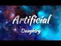 Daughtry - Artificial (Lyrics)