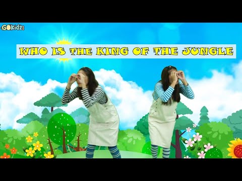 "WHO IS THE KING OF THE JUNGLE" | Kid Song | Happy Song | Children Song